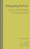 Interpreting the Text: Essays on the Old Testament, its Reception and its Study, edited by Walter J. Houston and Adrian H.W. Curtis
