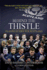 Behind the Thistle: Playing Rugby for Scotland (Behind the Jersey Series)