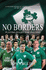 No Borders: Playing Rugby for Ireland