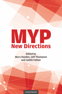 Myp-New Directions