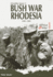 Bush War Rhodesia: 1966-1980 (Africa@War)