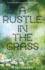 Rustle in the Grass