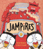 Jampires >>>> a Superb Signed & Doodled Uk First Edition & First Printing Hardback 