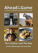Ahead of the Game: the Catcher and the Rea