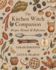 The Kitchen Witch Companion: Recipes, Rituals & Reflections