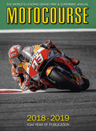 Motocourse 2018-19: the World's Leading Grand Prix & Superbike Annual