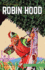 The Adventures of Robin Hood (Illustrated Classics)