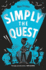 Simply the Quest