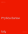 Phyllida Barlow: Folly