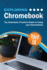 Exploring Chromebook Third Edition: the Illustrated, Practical Guide to Using Chromebook (7)