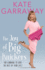 The Joy of Big Knickers: (Or Learning to Love the Rest of Your Life)