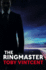 The Ringmaster (Matt Straker, 3)