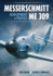 Messerschmitt Me 309 Development & Politics Format: Other