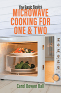 Microwave Cooking for One & Two Format: Paperback