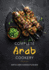 Complete Arab Cookery (Mayflower Books)