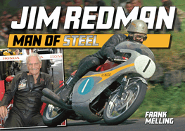 Jim Redman-Man of Steel