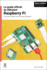 Le Guide Officiel Du D�butant Raspberry Pi / The Official Raspberry Pi Beginner's Guide: Comment Utiliser Votre Nouvel Ordinateur / How to Use Your New Computer