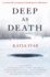 Deep as Death (Hella Mauzer)