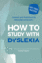 How to Study With Dyslexia (Rapid Study Skills for Students)