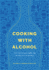 Cooking With Alcohol