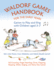 Waldorf Games Handbook for the Early Years: Games to Play and Sing With Children Aged 3-7 (Waldorf Education)