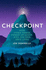 Checkpoint: How Video Games Power Up Minds, Kick Ass, and Save Lives