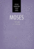 Moses: Ritchie Character Study Series
