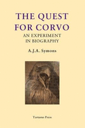 The Quest for Corvo: an Experiment in Biography