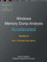 Accelerated Windows Memory Dump Analysis, Sixth Edition, Part 1, Process User Space: Training Course Transcript and WinDbg Practice Exercises with Notes