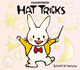 Hat Tricks (Hatties Magic Show)