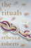 The Rituals