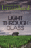 Light Through Glass