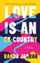 Loveisanex-Country Format: Hardback