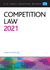 Competition Law 2021: Legal Practice Course Guides (Lpc)