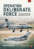 Operation Deliberate Force: Air War over Bosnia and Herzegovina, 1992-1995