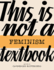 This is Not a Feminism Textbook (This is Not a...Textbook)