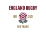 England Rugby: 150 Years