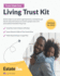 Living Trust Kit: Make Your Own Revocable Living Trust in Minutes, Without a Lawyer....(Updated 2025 U.S. Edition)