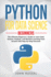 Python for Data Science: the Ultimate Beginner's Guide to Learn Data Science, Analysis, and Machine Learning From Scratch With Step-By-Step Exercises (Python Programming)