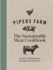 Pipers Farm Sustainable Meat Cookbook: Recipes & Wisdom for Considered Carnivores