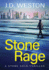 Stone Rage: a British Action Crime Thriller (the Stone Cold Thriller)