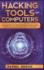 Hacking Tools for Computers: the Crash Course for Beginners to Learn Hacking and How to Use Kali Linux. Practical Step-By-Step Examples to Learn Ho Daniel G�ron