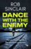 Dance With the Enemy: Volume 1