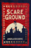 Scareground: a Spooky Mystery Set in Victorian England for Children 8+