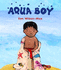Wilson-Max, K: Aqua Boy