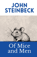 Of Mice and Men: the Steinbeck Collection