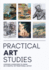 Practical Art Studies: Lessons & Exercises to Grow as a Digital or Traditional Artist
