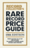 The Rare Record Price Guide 2026: The World's Leading Guide