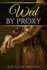 Wed By Proxy