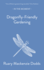 Dragonfly-Friendly Gardening (in the Moment)